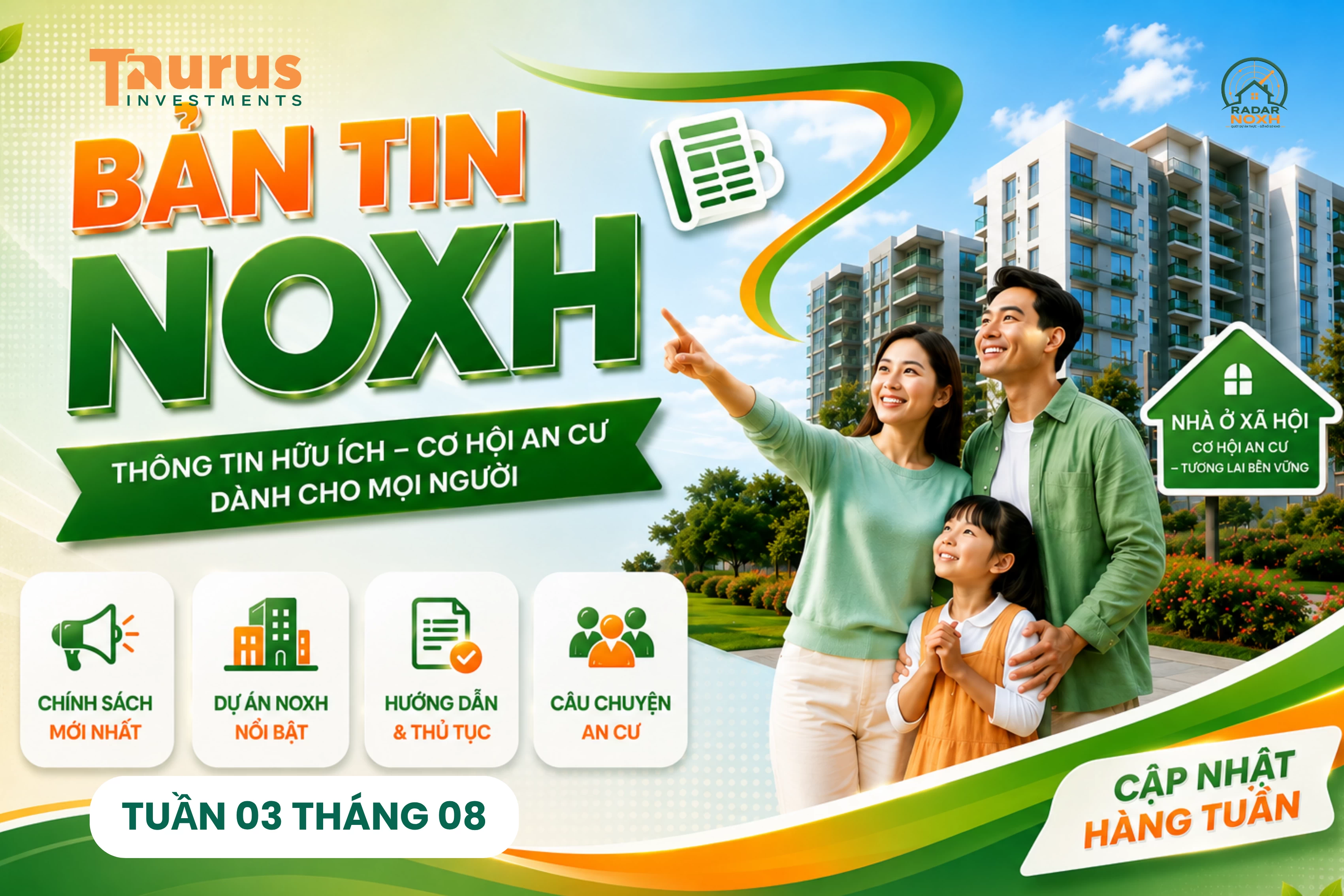 BẢN TIN NOXH TUẦN 3 THÁNG 8: Hà Nội tăng tốc đưa loạt dự án NƠXH ra thị trường